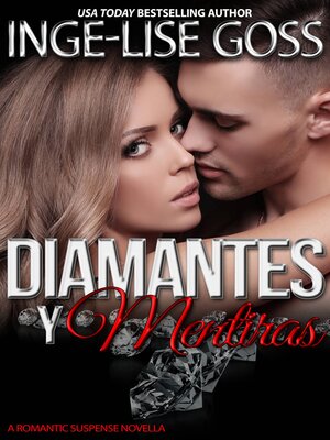 cover image of Diamantes y mentiras